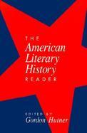 The American Literary History Reader cover