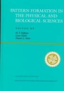 Pattern Formation in the Physical and Biological Sciences cover