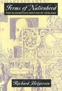 Forms of Nationhood The Elizabethan Writing of England cover