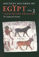 Ancient Records of Egypt The Eighteenth Dynasty (volume2) cover