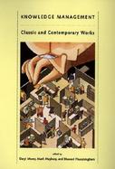 Knowledge Management: Classic & Contemporary Works cover