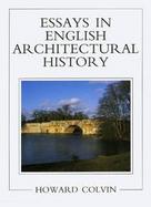 Essays in English Architectural History cover