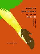 Women Designers in the U.S.A., 1900-2000: Diversity and Difference cover