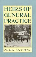 Heirs of General Practice cover