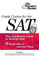Crash Course for the SAT: 10 Easy Steps to a Higher Score cover