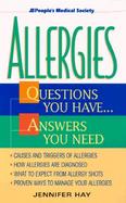 Allergies: Questions You Have... Answers You Need cover