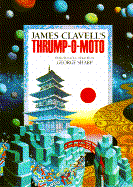 James Clavell's Thrump-O-Moto: A Fantasy cover