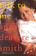 Talk to Me Travels in Media and Politics cover