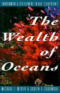 The Wealth of Oceans cover