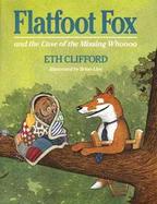 Flatfoot Fox and the Case of the Missing Whoooo cover
