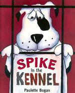 Spike in the Kennel cover