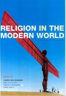 Religion in the Modern World Traditions and Transformations cover