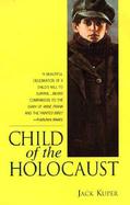 Child of the Holocaust: A True Story cover