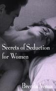 Secrets of Seduction for Women cover