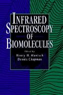 Infrared Spectroscopy of Biomolecules cover