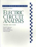 Electric Circuit Analysis Student Problem Set With Solutions cover