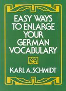 Easy Ways to Enlarge Your German Vocabulary cover