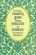 French Song from Berlioz to Duparc The Origin and Development of the Melodie cover