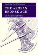 The Aegean Bronze Age cover