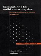 Simulations for Solid State Physics, with CD-ROM: An Interactive Resource for Students and Teachers cover