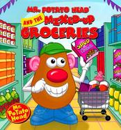 Mister Potato Head and the Mixed-Up Groceries cover