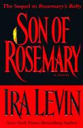 Son of Rosemary: The Sequel to Rosemary's Baby cover