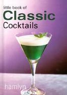 Little Book of Classic Cocktails cover