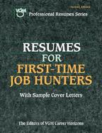 Resumes for First-Time Job Hunters cover