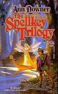 The Spellkey Trilogy cover