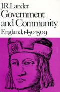Government and Community: England, 1450-1509 cover