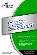 Study Smart: Hands-On, Nuts-And-Bolts Techniques for Earning Higher Grades cover