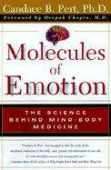 Molecules of Emotion: Why You Feel the Way You Feel cover