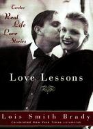Love Lessons: Twelve Real-Life Stories cover