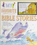My Favorite Bible Stories with Cassette(s) cover
