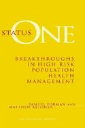 Status One Breakthroughs in High Risk Population Health Management cover