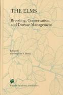 The Elms Breeding, Conservation, and Disease Management cover