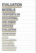 Evaluation Models Viewpoints on Educational and Human Services Evaluation cover