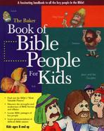 The Baker Book of Bible People for Kids cover