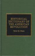 Historical Dictionary of the American Revolution cover