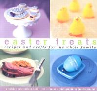 Easter Treats Recipes and Crafts for the Whole Family cover