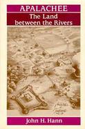 Apalachee The Land Between the Rivers cover