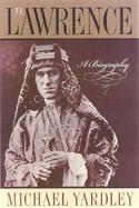 T. E. Lawrence A Biography cover