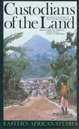 Custodians of the Land Ecology & Culture in the History of Tanzania cover
