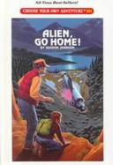 Alien, Go Home! cover