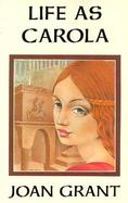 Life As Carola cover