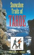 Snowshoe Trails of Tahoe cover