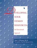 Developing Your Human Resources An Operational Approach cover