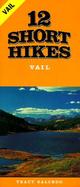 12 Short Hikes Vail cover