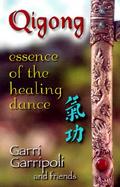 Qigong Essence of the Healing Dance cover
