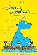 The 13 1/2 Lives of Captain Bluebear cover
